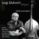 Luigi Ruberti Project - Solo ricordi Original Version
