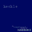 Heckle - Inifinite Loop