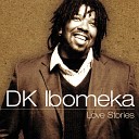 DK Ibomeka - One Warm Night