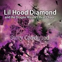 Lil Hood Diamond and the Dragon Wayne s Beat… - Cool Pain Extended Bonus Mix