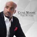 Gene Moore - Move Over