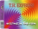 T H Express DeMoN s Music - Missing In The Rain Attack Club Mix