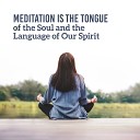 Meditation Music Zone - Energized Meditation