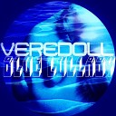 Veredoll feat Astral Brother - Session