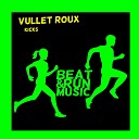 Vullet Roux - Kicks Instrumental Extended Mix