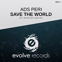 Ads Peri - Save The World Radio Mix