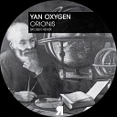 Yan Oxygen - Orionis Original Mix