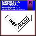 Austral Barwell feat Jade Louise - In The Underground Lyam Mathew Remix