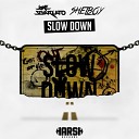 Jake Sgarlato Shelboy - Slowdown Original Mix