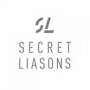 Secret Liasons - Thinking About You SL Club Mix