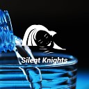 Silent Knights - Relaxing Woodland Water
