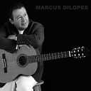 Marcus Dilopes - Diga que me ama