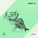 Gustaff - Dirty G Original Mix