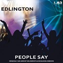 Edlington - People Say Jan Areno Remix