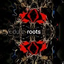 Myk Dubz - Roots Part 3 Original Mix
