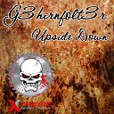G3Hirnfolt3R - Upside Down Original Mix