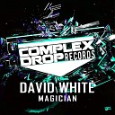 David White - Magician Original Mix