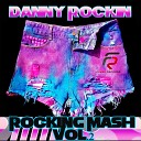 David Guetta feat Sam Martin - Dangerous Danny Rockin Mash U