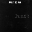Faust - Picnic On A Frozen River