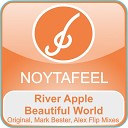 River Apple - Beautiful World Original Mix