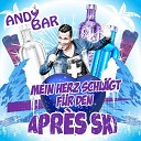 Andy Bar - Apr s Ski Mein Herz schl gt f r den Apr s Ski