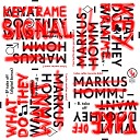 Markus Homm - Take Off Alex Celler Digital Bonus Dub Remix