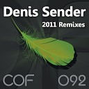 Denis Sender - 2011 Remixes Denis Sender Re Mode Mix