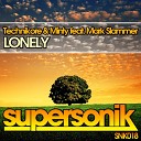 Technikore Minty feat Mark Slammer - Lonely Original Mix