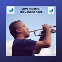 Fernando Lopez - I Don T Want To Talk About It