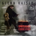 Glenn Kaiser - If I Leave This World Tomorrow