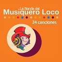 La Banda del Musiquero Loco - Susanita