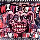 White Zombie - More Human Than Human The Warlord Of Mars Mega…