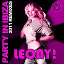 Leony - Party In Ibiza Visa 2 Ibiza Edit