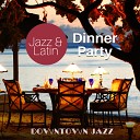 Downtown Jazz - Cocktail Party