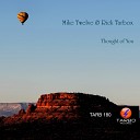 Mike Twelve Rick Tarbox - Thought of You Extended Mix