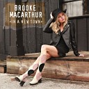 Brooke MacArthur - In a New Town