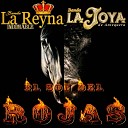 La Reyna Banda Indomable feat Banda La Joya de… - El Son del Rojas