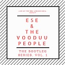 Ese The Vooduu People - Where Did I Go Wrong Live The BBC 12 1 17
