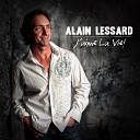 Alain Lessard - Vas y ti gars