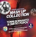 Tonni Bornanto DJ Dmitry Popov - Nicki Minaj DJ Favorite DJ Kharitonov Starships Tonni Bornanto DJ Dmitry Popov Mash Up Innervate…