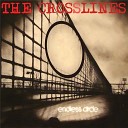 The Crosslines - In The Heaven Of The Night SP Records Version