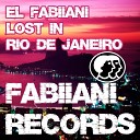 El Fabiiani - Lost In Rio De Janeiro Original Mix