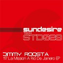 Jimmy Roqsta - 117 La Mission a Rio De Janeiro Original Mix