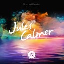 Jules Calmer - For The First Time Original Mix