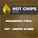 EDUARDO FAHL - Say Nothing Original Mix