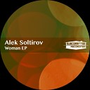 Alek Soltirov - Woman (Original Mix)