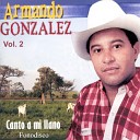 Armando González - Lo Que Valemos Los Hombres