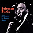 Solomon Burke - Here We Go Again
