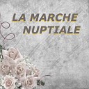 La Marche Nuptiale Mariage Musique de Mariage - La marche nuptiale sonner
