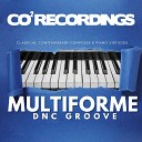 DnC Groove - Multiforme